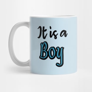 It is a boy Mug